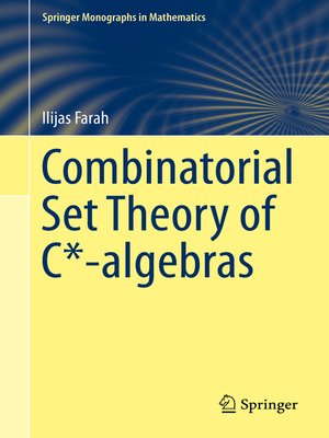 cover image of Combinatorial Set Theory of C*-algebras